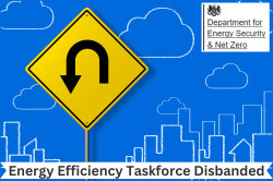 Energy Efficiency Taskforce Disbanded