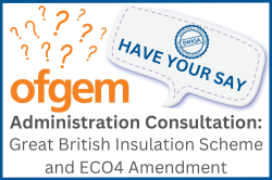 Ofgem Administration Consultation - Great British Insulation Scheme